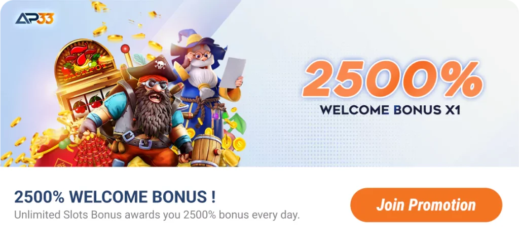 AP33 2500% Welcome Bonus Promotion Banner – Massive Sign-Up Offer for New Players with Boosted Deposit Rewards